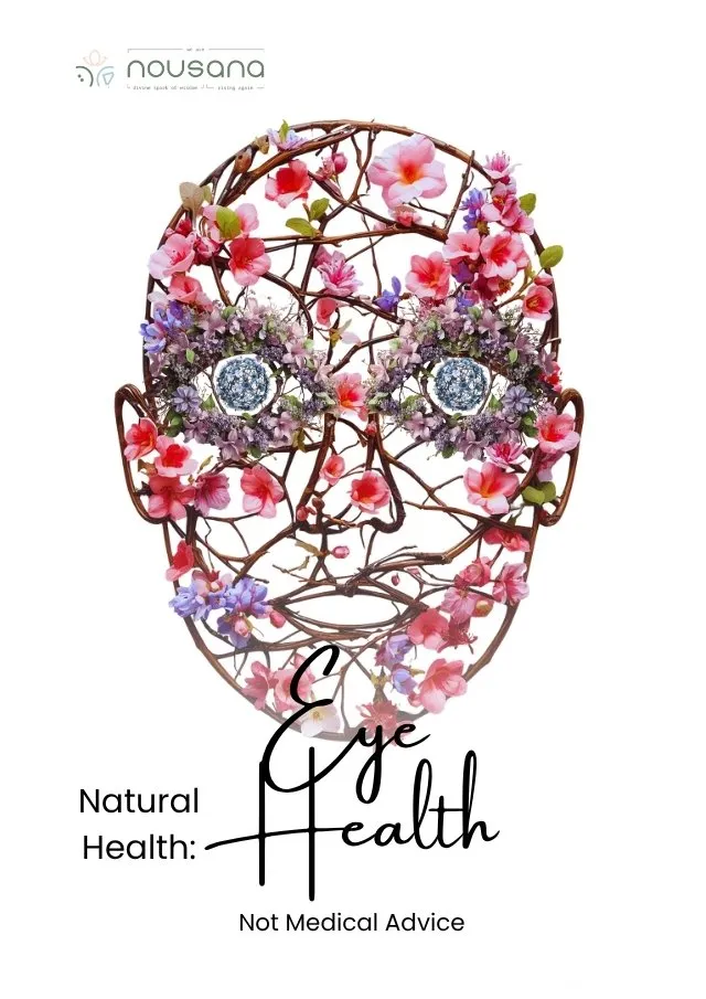 Natural Health: Eye Health